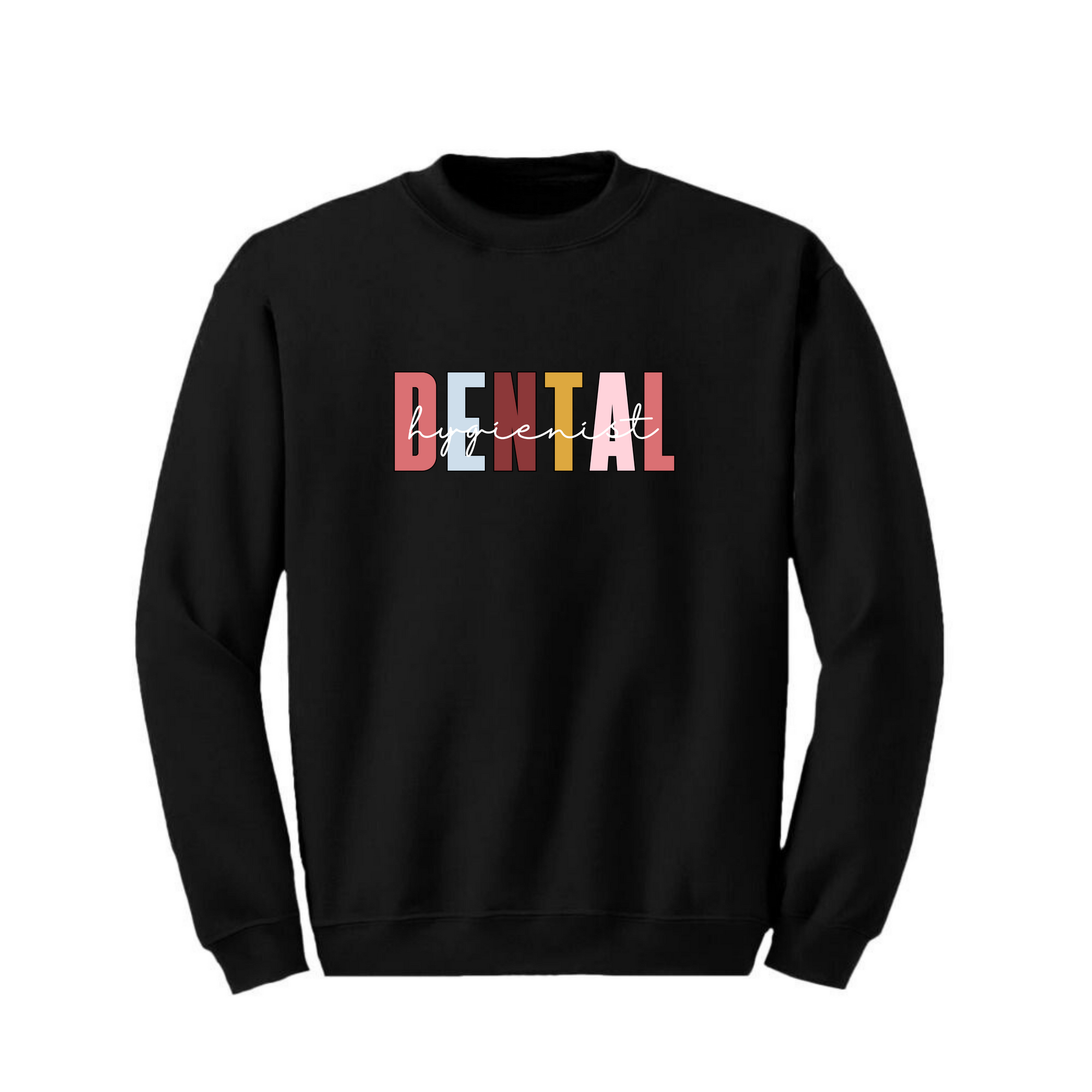 Dental Crewneck & T-Shirt - Customizable